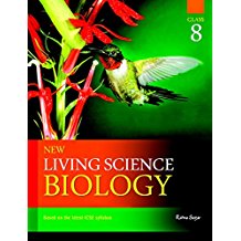 Ratna Sagar ICSE New Living Science Biology Class VIII